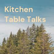 Podcast Kitchen Table Talks