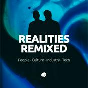 Realities Remixed