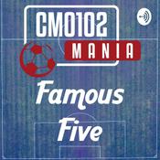 Podcast CM0102: Famous Five