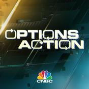 Podcast CNBC's "Options Action"