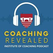 Podcast Coaching Revealed an Institute of Coaching Podcast