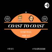 Podcast Coast to Coast: A Basketball Podcast