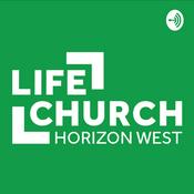 Podcast Life Church Horizon West