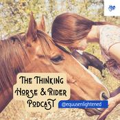 Podcast The Thinking Horse and Rider: Helping Riders Understand Their Horses | Anna Fox