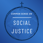 Podcast Common Sense on Social Justice