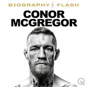 Podcast Conor McGregor  - Audio Biography