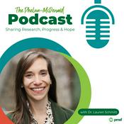 Podcast The Phelan-McDermid Podcast: Sharing Research, Progress, and Hope