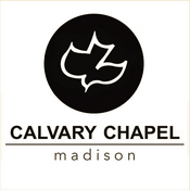Podcast Calvary Chapel of Madison, Indiana