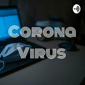 Podcast Corona Virus