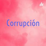 Podcast Corrupción