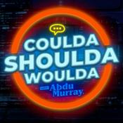 Podcast Coulda Shoulda Woulda with Abdu Murray