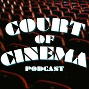 Podcast Court of Cinema Podcast