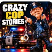 Podcast CRAZY COP STORIES