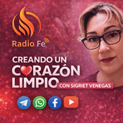 Podcast Creando un corazón limpio | Radio Fe