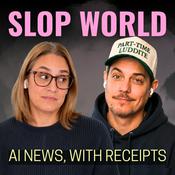 Podcast Slop World Podcast