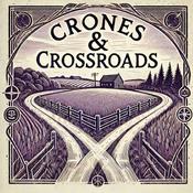Podcast Crones & Crossroads