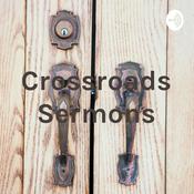 Podcast Crossroads Sermons