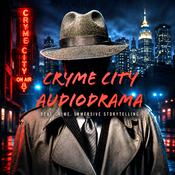 Podcast Cryme City Audio drama