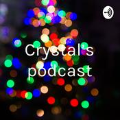 Podcast Crystal’s podcast