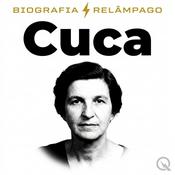 Podcast Cuca - Biografia Relâmpago