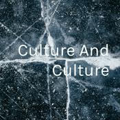 Podcast Culture And Culture