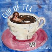 Podcast Cup of Tea with Sasha Bary