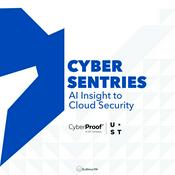 Podcast Cyber Sentries: AI Insight to Cloud Security