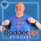 Podcast DadderUp Podcast