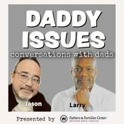Podcast Daddy Issues