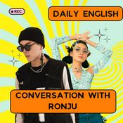 Podcast Daily English Conversation with Ronju