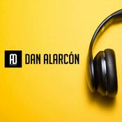 Podcast Dan Alarcon