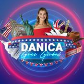 Podcast Danica Goes Global