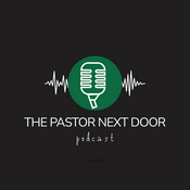 Podcast Daniel Rose: The Pastor Next Door