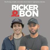 Podcast Ricker and Bon