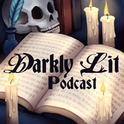 Podcast Darkly Lit Podcast