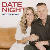Podcast Date Night With the Woods