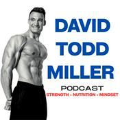 Podcast David Todd Miller Podcast
