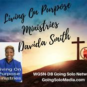 Podcast DavidaSmith Living On Purpose Ministries