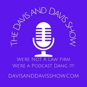 Podcast Davis and Davis Show