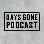 Podcast DAYS GONE PODCAST