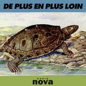 Podcast De plus en plus loin