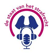 Podcast De Staat van het strafrecht