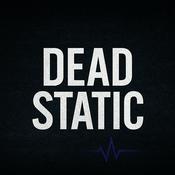 Podcast Dead Static