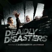 Podcast Deadly Disasters