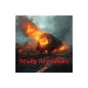 Podcast Deadly Regulations