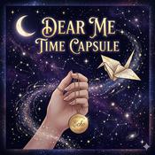 Podcast Dear Me 时间胶囊