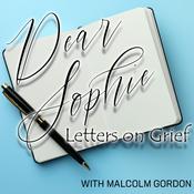 Podcast Dear Sophie: Letters on Grief