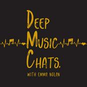 Podcast Deep Music Chats with Emma Nolan