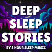 Podcast Deep Sleep Stories