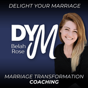 Podcast Delight Your Marriage